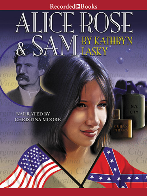 Title details for Alice Rose and Sam by Kathryn Lasky - Wait list